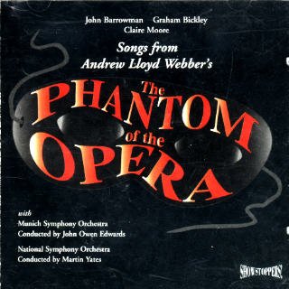 Songs From Andrew Lloyd Webber's 'The Phantom Of The Opera'