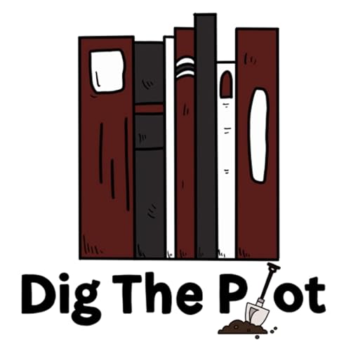 Dig The Plot cover art