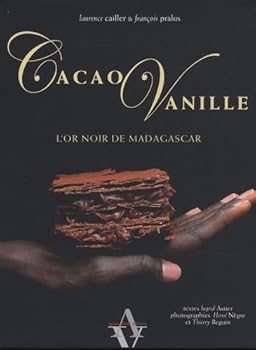 Paperback Cacao Vanille : L'or noir de Madagascar [French] Book