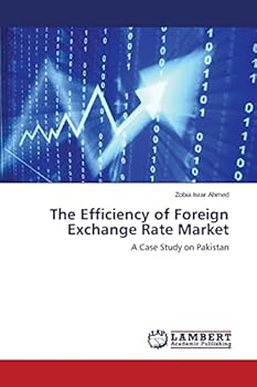 Paperback The Efficiency of Foreign Exchange Rate Market Book
