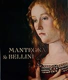 Mantegna and Bellini: A Renaissance Family (National Gallery London Publications)