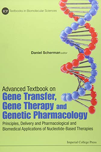 ADVANCED TEXTBOOK ON GENE TRANSER GENE THERAPY AND GENETIC PHARMACOLOGY PRINCIPLES DELIVERY AND PHARMACOLOGICAL AND BIOMEDICAL APPLICATIONS OF ICP TEXTBOOKS IN BIOMOLECULAR SCIENCES PDF intelligence overview