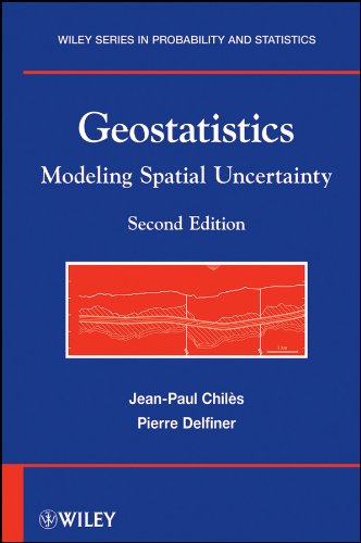 Geostatistics: Modeling Spatial Uncertainty (Wiley Series in Probability and Statistics)