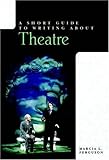 a short guide to writing about theatre