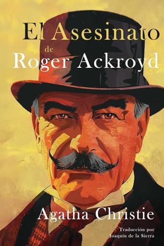 El Asesinato de Roger Ackroyd (Spanish Edition)