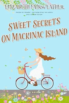 Paperback Sweet Secrets On Mackinac Island (Mackinac Island Mysteries) Book