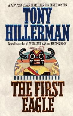 The First Eagle: Hillerman, Tony: 9780006481911: Amazon.com: Books