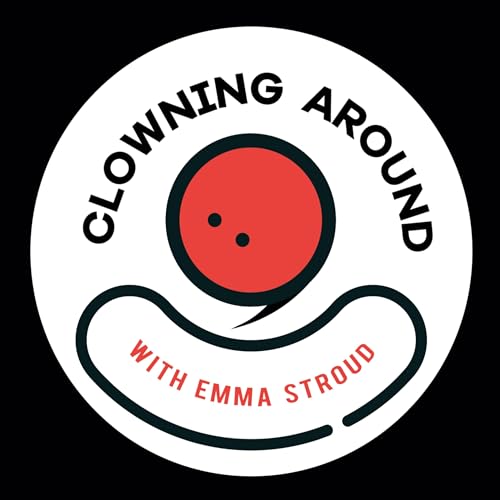 Clowning Around Podcast cover art