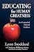 Educating for Human Greatness