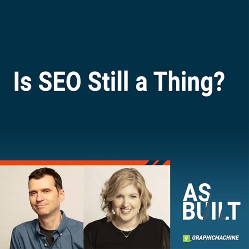 Is SEO Still a Thing?