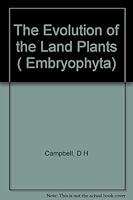 The Evolution of the Land Plants ( Embryophyta) B000JF2QJ4 Book Cover