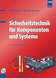Sicherheitstechnik für Komponenten und Systeme: Sichere Automatisierung für Maschinen und Anlagen