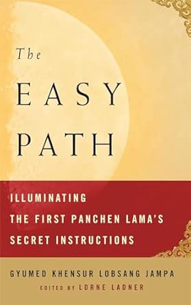 The Easy Path: Illuminating the First Panchen Lama's Secret Instructions book cover