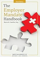 The Employer Mandate Handbook: Third Edition 0991638735 Book Cover