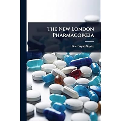 The New London Pharmacop&Aring;"ia