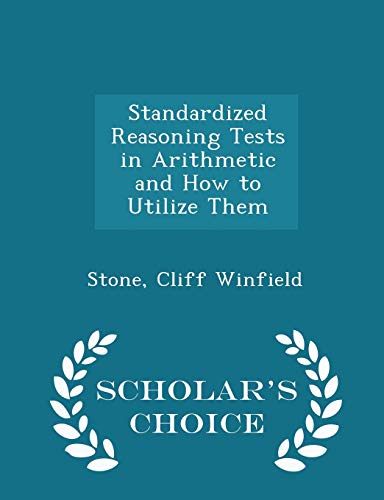 Standardized Reasoning Tests in Arithmetic and ... 1296330680 Book Cover