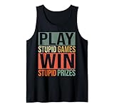 -Win Stupid Prizes-