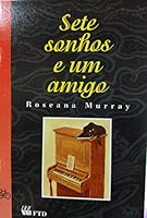 Sete Sonhos e um Amigo 8532252273 Book Cover