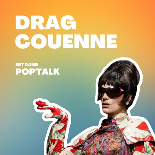 Page de couverture de Episode 4/15 : Drag Couenne, Mulan et la liberté