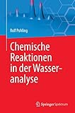 Chemische Reaktionen in der Wasseranalyse