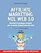 Affiliate Marketing Nel Web 3.0. Mindset E Strategie Vincenti Per La Nuova Dimensione Del Web - 3