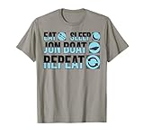 Eat Sleep Jon Boat Repeat - Questo design Jon barca è per le persone che amano lo stagno e la vita lago nella loro barca John.