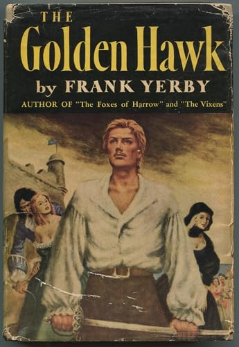 The Golden Hawk and a Woman Called Fancy Two Complete Novels