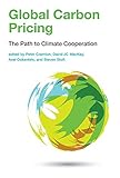  Global Carbon Pricing: The Path to Climate Cooperation (The MIT Press)