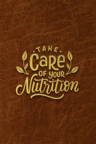 Diet Diary, Food Journal, Daily Calorie Track, Wellness Planner, Meal Log Book - Take: Weight Loss, Fitness Diary to Track your daily calories consumption