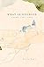 What is Doubled: Poems 1981-1998