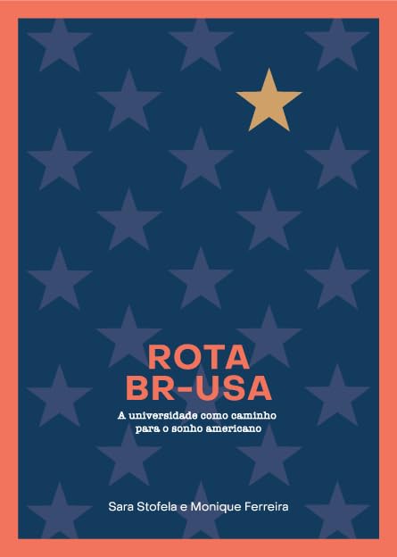Rota BR-USA: A universidade como caminho para o sonho americano