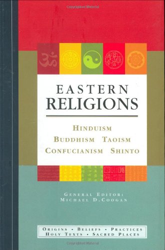Eastern Religions: Hinduism, Buddhism, Taoism, Confucianism, Shinto PDF