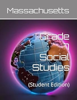 Massachusetts Grade 7 Social Studies Workbook (Student Edition): (Student Edition) (World History Curriculum Workbooks)