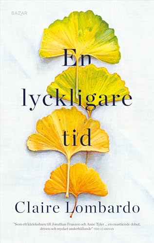 En lyckligare tid 9180066461 Book Cover