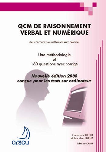 QCM de raisonnement verbal et numérique des concours des institutions européennes : Une méthodolo Francais PDF