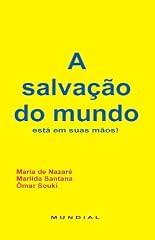 Capa de A salvação do mundo: está em suas mãos