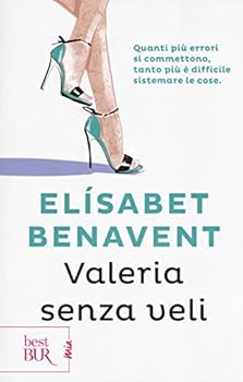 Paperback Valeria senza veli. Fatti innamorare! Book