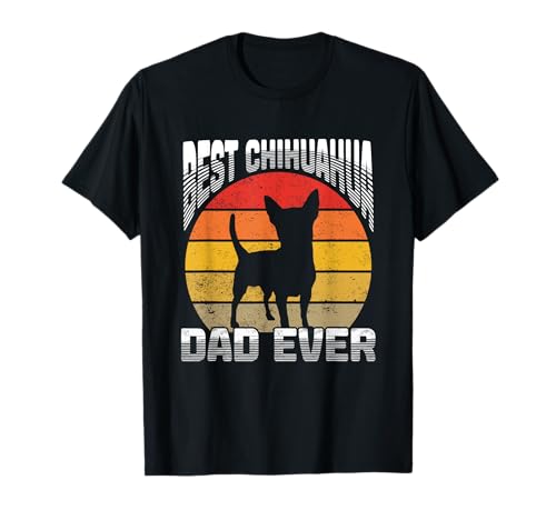 Retro Vintage Sunset Best Chihuahua Dad Ever T-Shirt