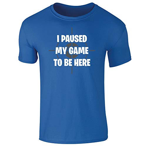 Maglietta con scritta “I Paused My Game to Be Here” (lingua italiana non garantita) Blu reale 42-44