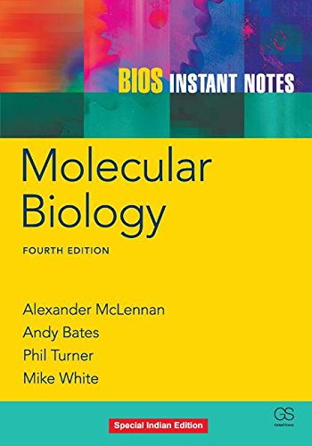 BIOS INSTANT NOTES MOLECULAR BIOLOGY 4ED (PB 2013)