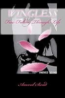 Wingless: Free Falling Through Life 0692356916 Book Cover