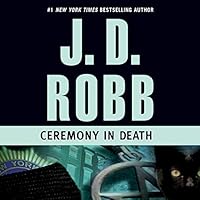 Algopix Similar Product 9 - Ceremony in Death: In Death, Book 5