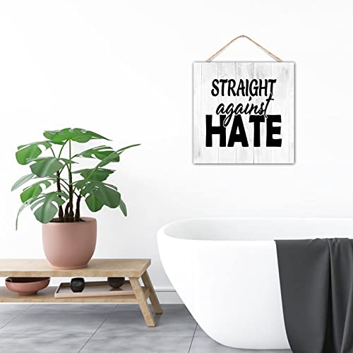Plaque en bois Straight Against Hate décoration murale rétro chic - 7
