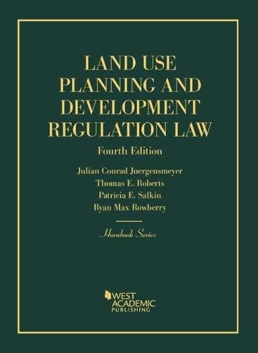 Land Use Planning and Development Regulation Law (Hornbooks) 4th Edition