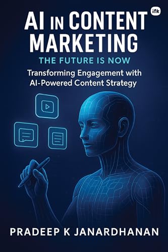 AI in Content Marketing : The Future is Now : Transforming Engage...