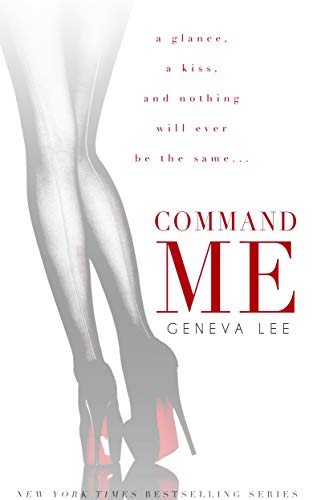 Télécharger Command Me (Royals Saga, Book 1) Francais PDF
