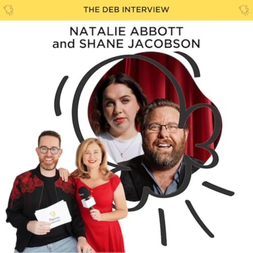 Natalie Abbott and Shane Jacobson are The Deb's father-daughter soul