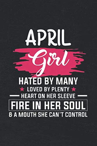 April Girl Hated By Many Loved By Plenty: Daily Routine Checklist Productivity Journal - A Minimalist Planner for April Boys & Girls