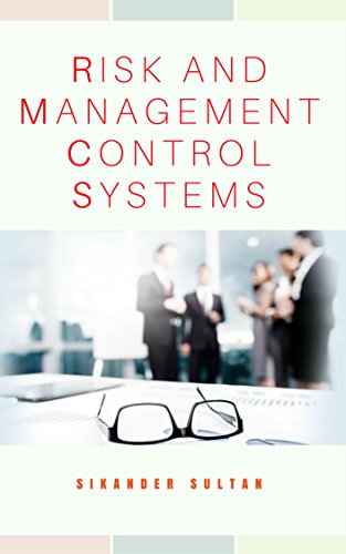 RISK AND MANAGEMENT CONTROL SYSTEMS (English Edition)