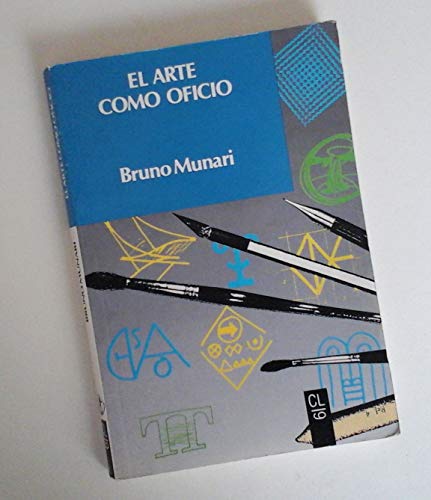 Arte Como Oficio, El NB: 6 (Spanish Edition) [Spanish] 8433535064 Book Cover